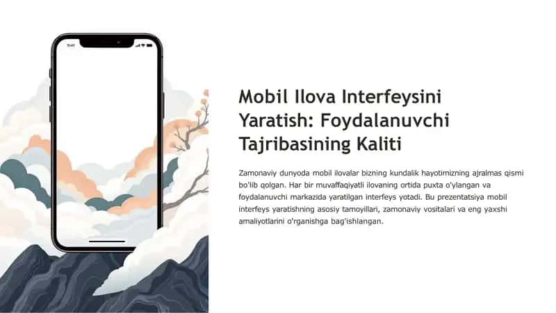 Mobil Ilova Interfeysini Yaratish: Foydalanuvchi Tajribasining Kaliti