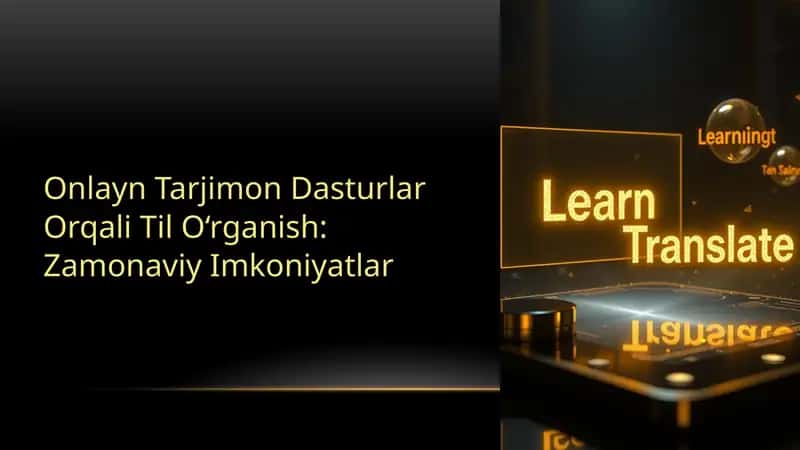 Onlayn Tarjimon Dasturlar