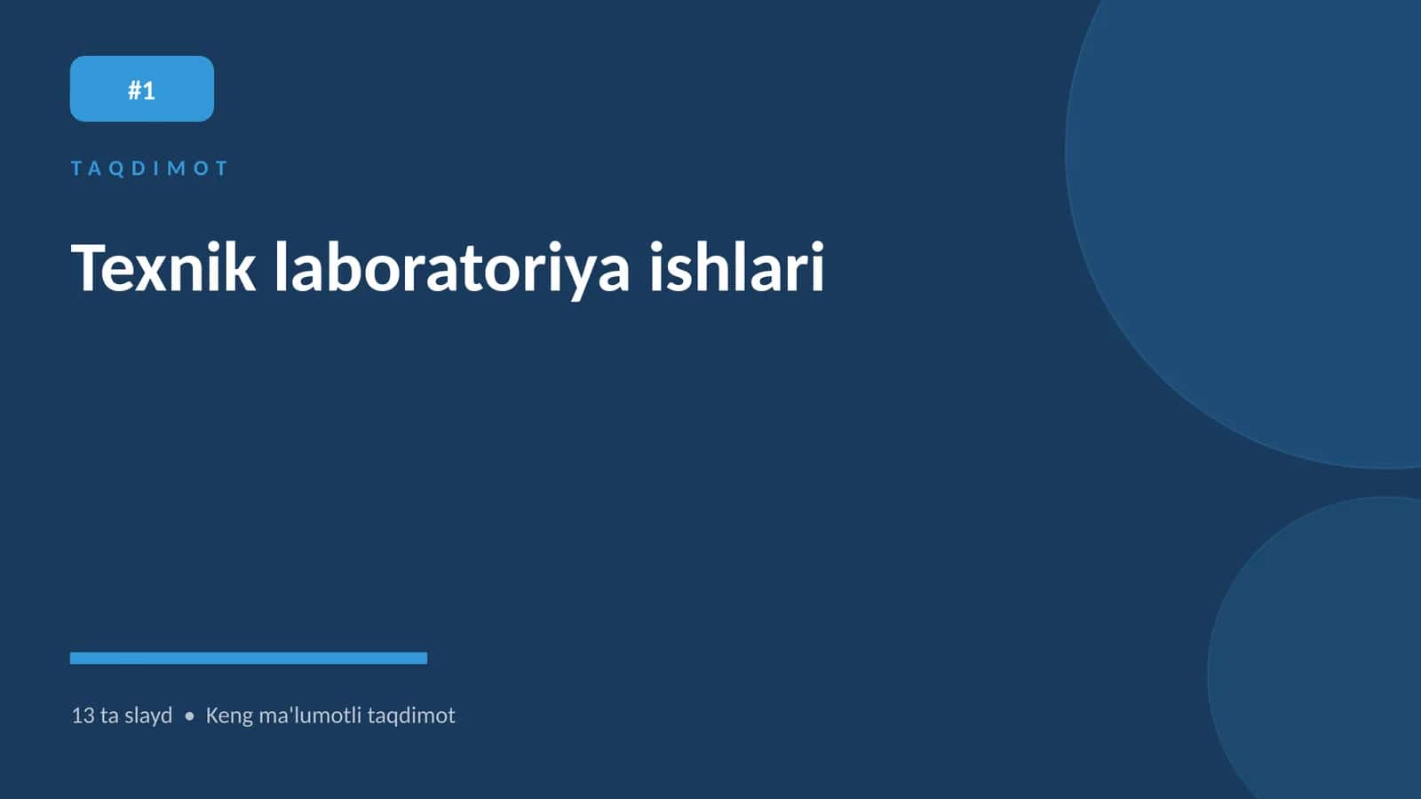 Texnik laboratoriya ishlari