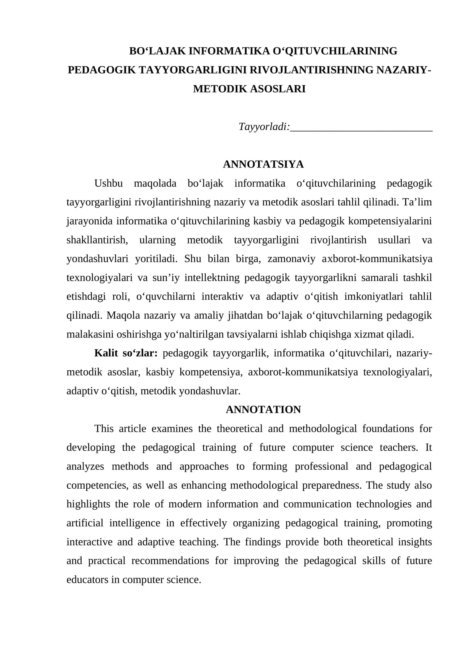 BO‘LAJAK INFORMATIKA O‘QITUVCHILARINING PEDAGOGIK TAYYORGARLIGINI RIVOJLANTIRISHNING NAZARIY-METODIK ASOSLARI