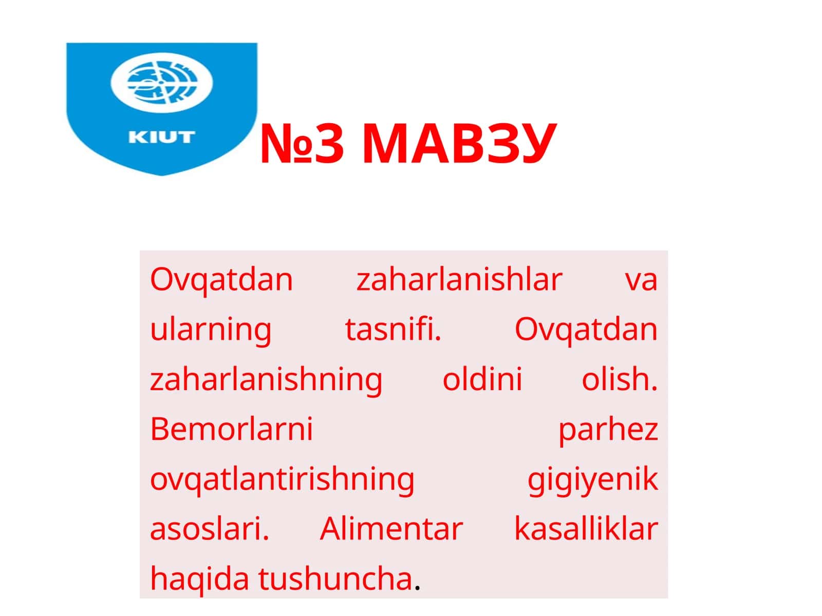 Ovqatdan zaharlanishlar va ularning tasnifi. Ovqatdan zaharlanishning oldini olish. Bemorlarni parhez ovqatlantirishning gigiyenik asoslari. Alimentar kasalliklar haqida tushuncha