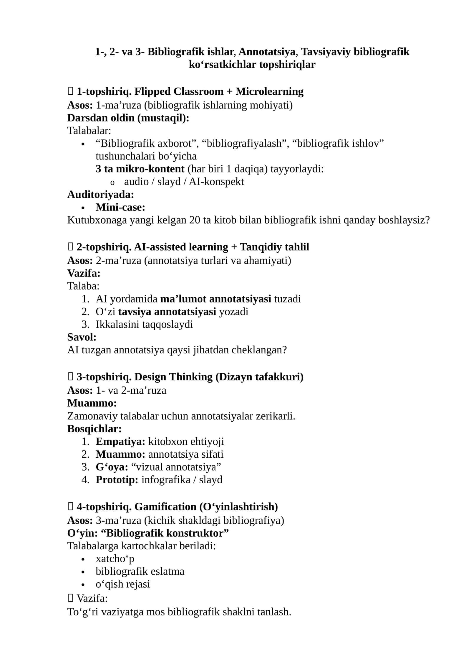 1-, 2- va 3- Bibliografik ishlar, Annotatsiya, Tavsiyaviy bibliografik ko‘rsatkichlar topshiriqlar