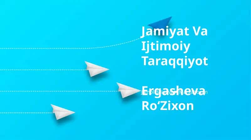 Jamiyat Va Ijtimoiy Taraqqiyot