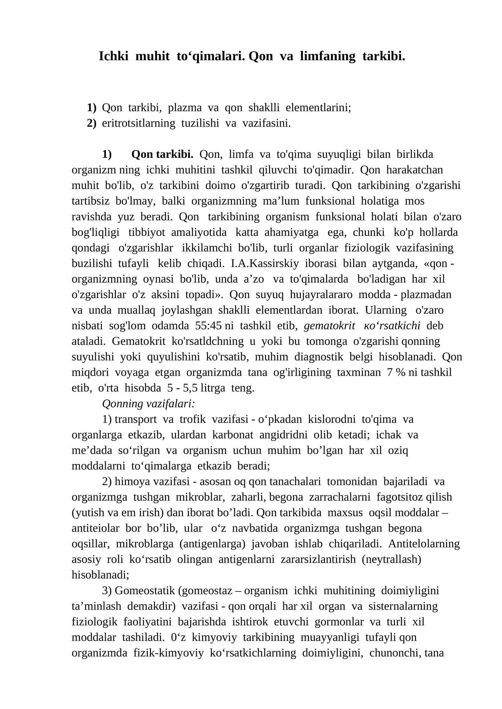 Ichki muhit to‘qimalari. Qon va limfaning tarkibi