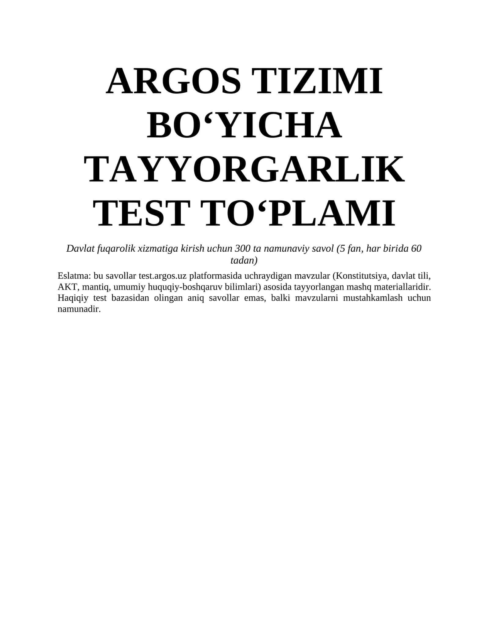 ARGOS TIZIMI BO‘YICHA TAYYORGARLIK TEST TO‘PLAMI