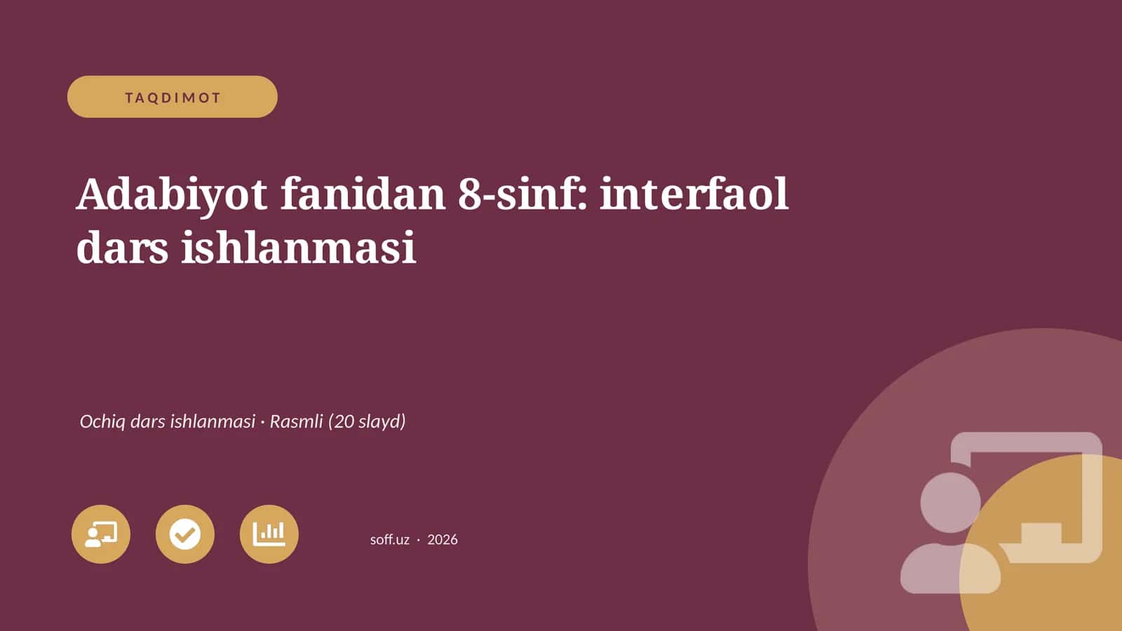 Adabiyot fanidan 8-sinf: interfaol dars ishlanmasi