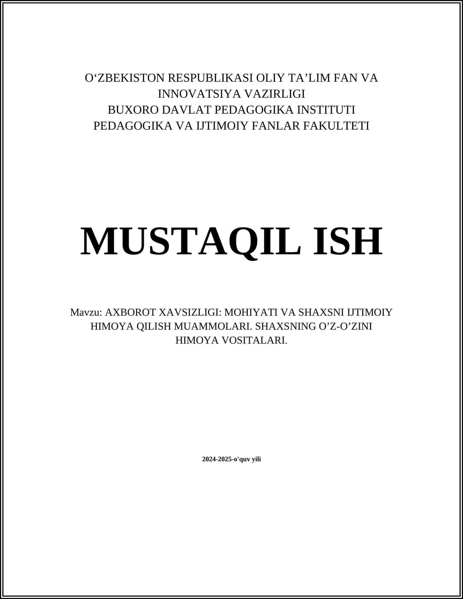 Axborot Xavfsizligi: Mohiyati va Shaxsni Ijtimoiy Himoya Qilish Muammolari