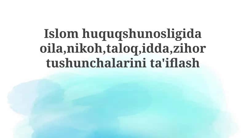 Islom huquqshunosligi (Family Law in Islam)
