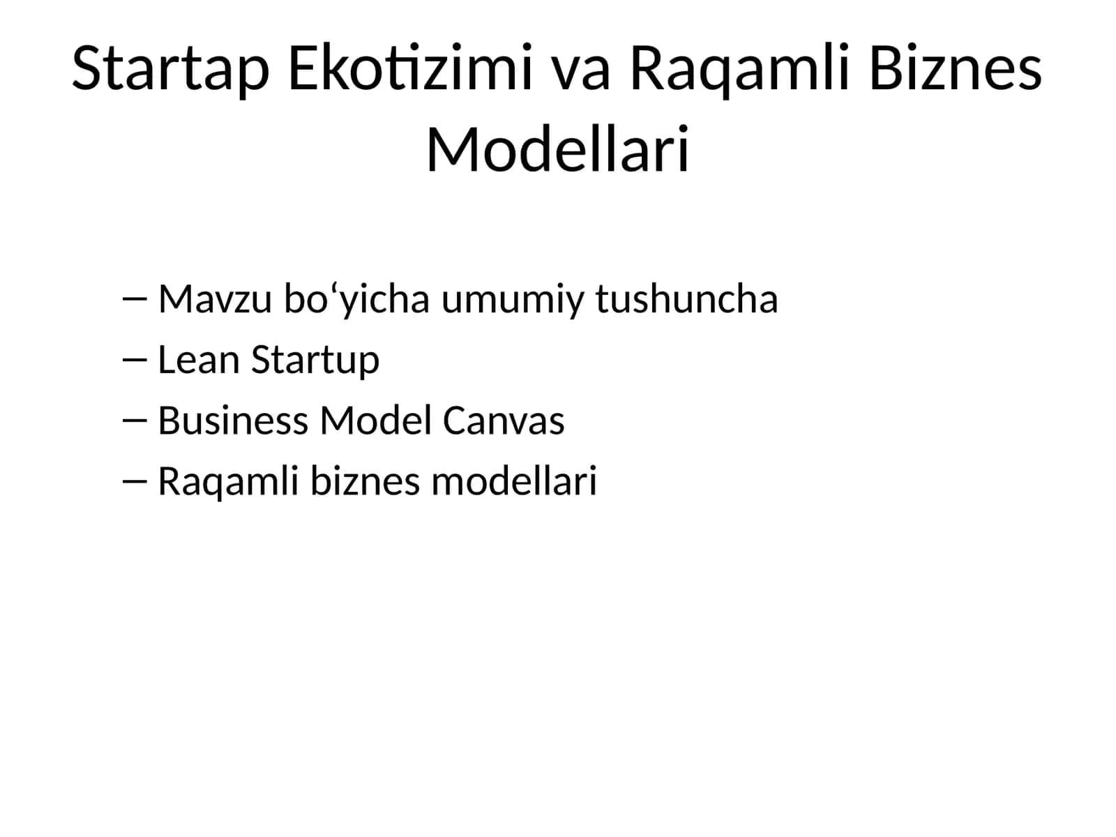 Startap Ekotizimi va Raqamli Biznes Modellari