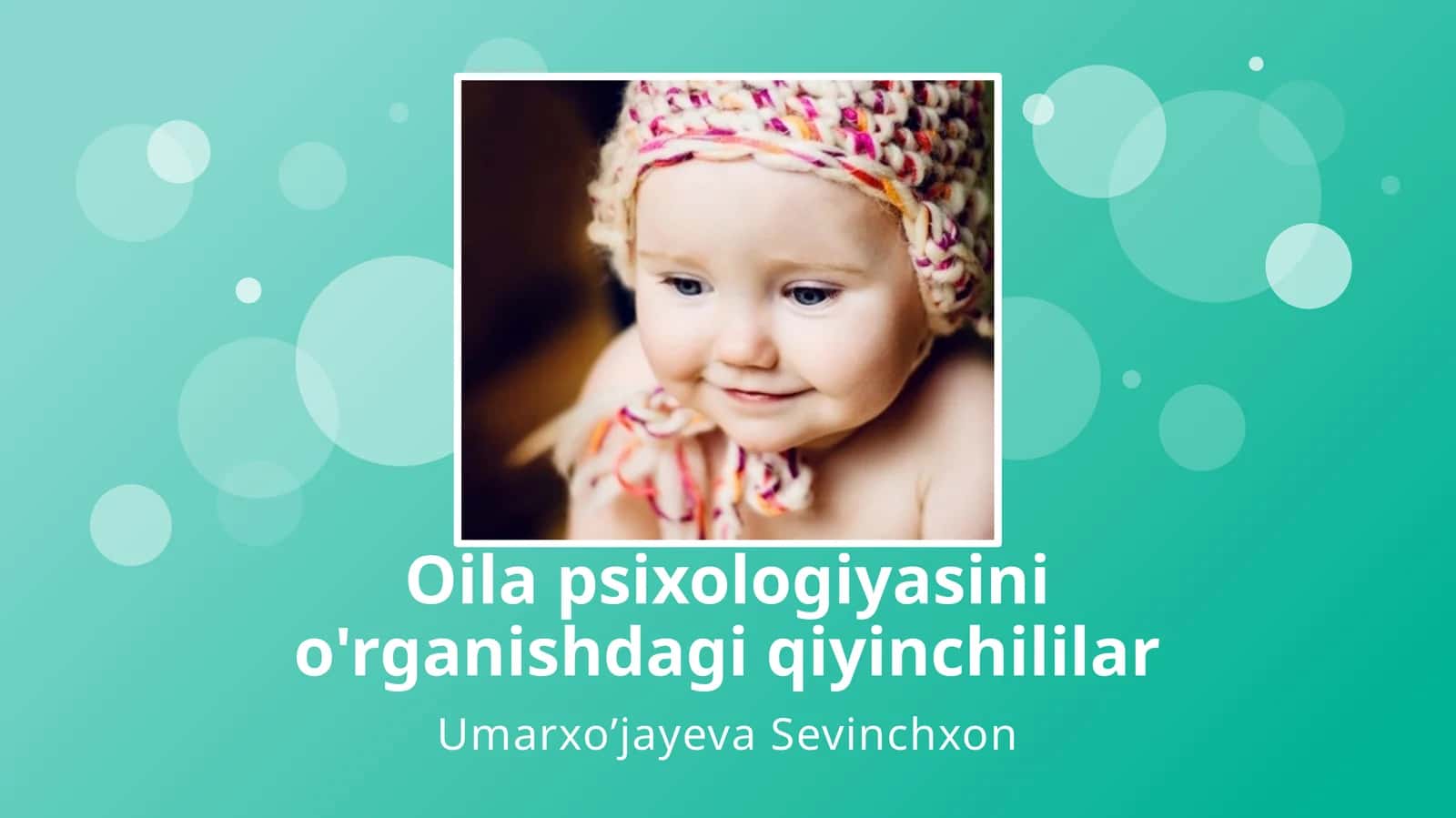 Oila psixologiyasini o'rganishdagi qiyinchililar