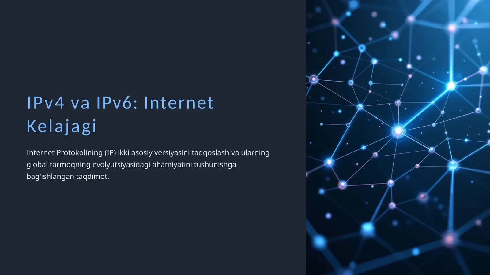 IPv4 va IPv6: Internet Kelajagi