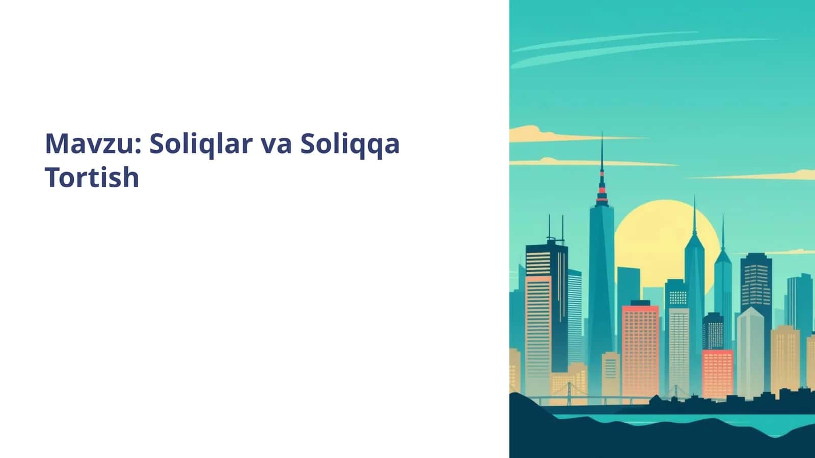 Soliqlar va Soliqqa Tortish