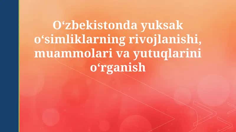 Oliy o'simliklarning rivojlanish tarixi