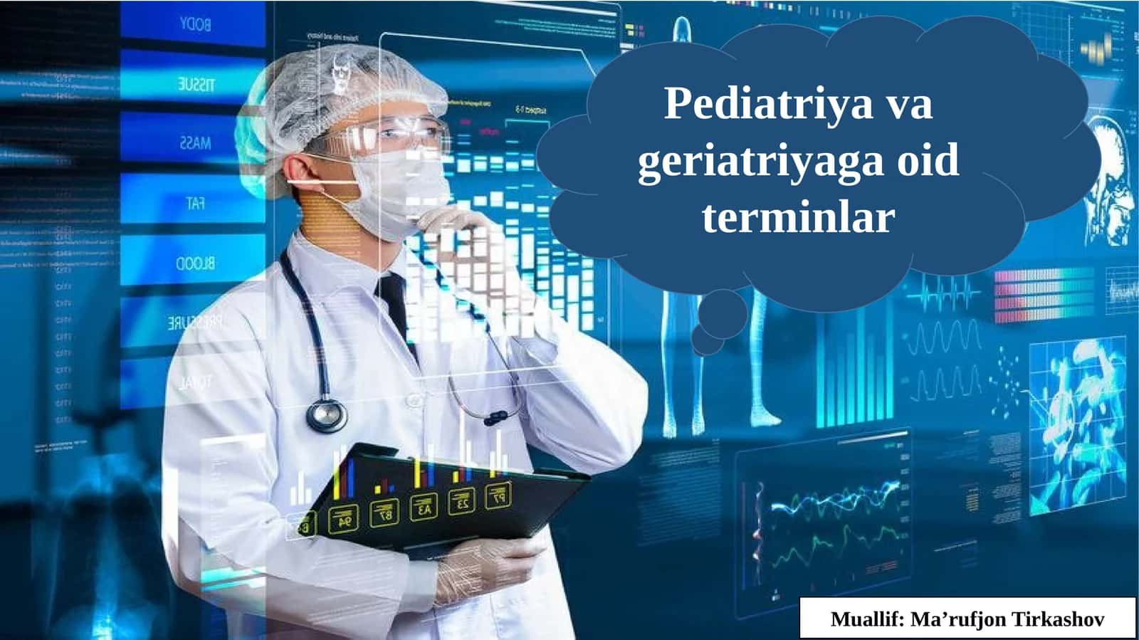 Pediatriya va geriatriyaga oid terminlar