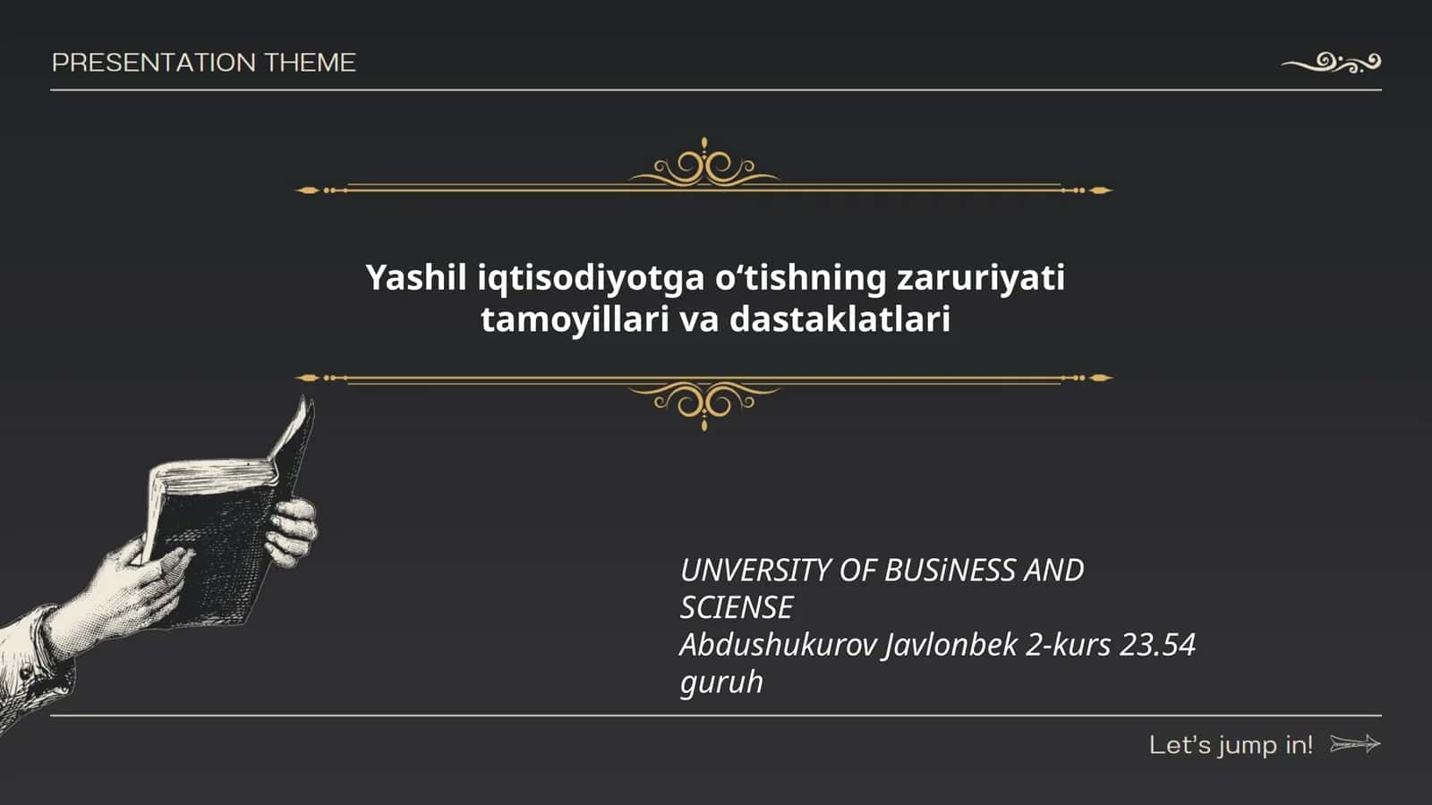 Yashil iqtisodiyotga oʻtishning zaruriyati tamoyillari va dastaklatlari