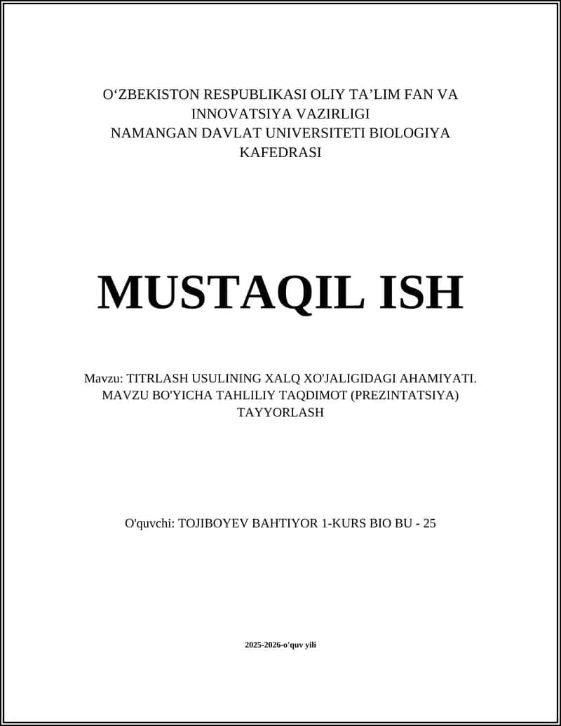 TITRLASH USULINING XALQ XO'JALIGIDAGI AHAMIYATI