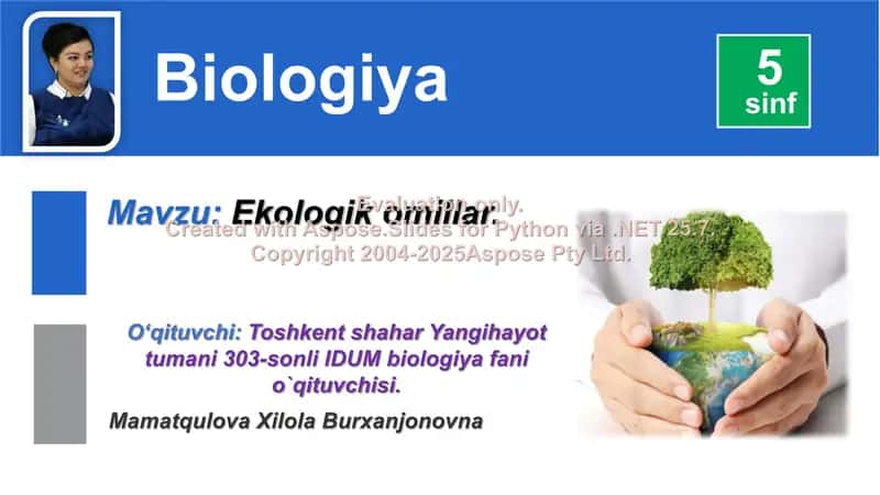 Biologiya mavzusi: Ekologik omillar