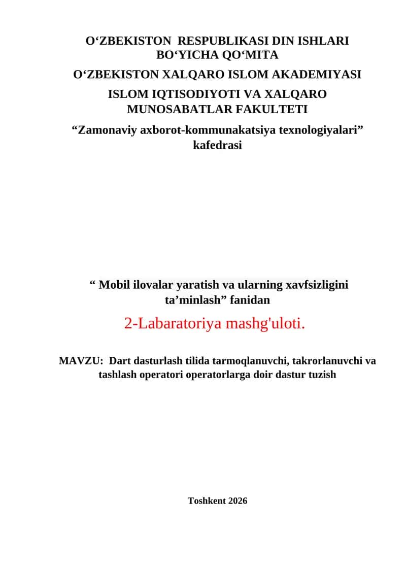 Dart dasturlash tilida tarmoqlanuvchi, takrorlanuvchi va tashlash operatori operatorlarga doir dastur tuzish
