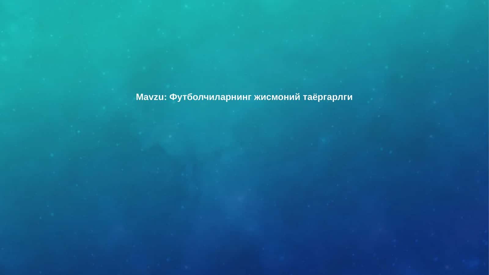 Umumiy jismoniy tayyorgarlik