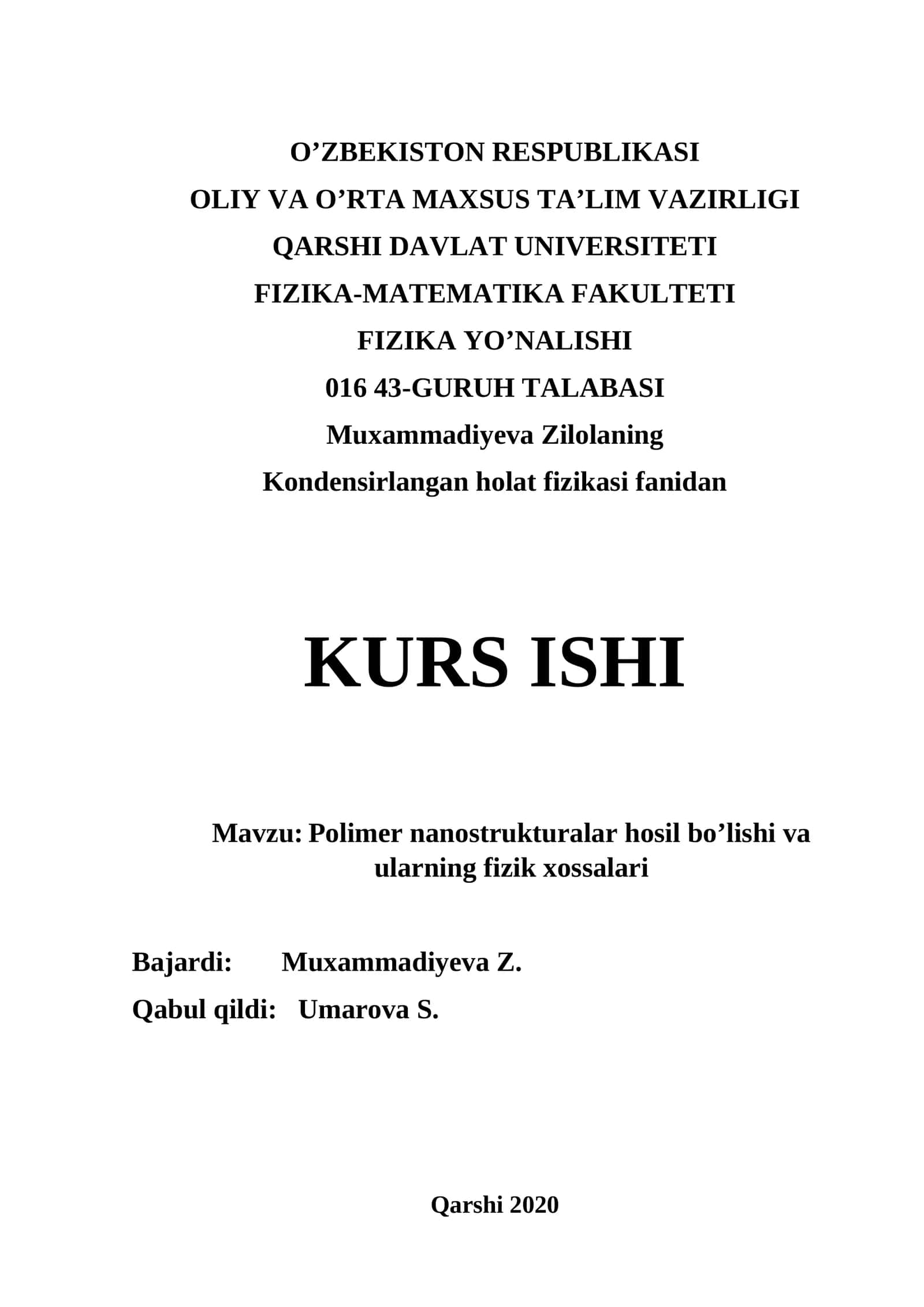 Polimer nanostrukturalar hosil bo’lishi va ularning fizik xossalari