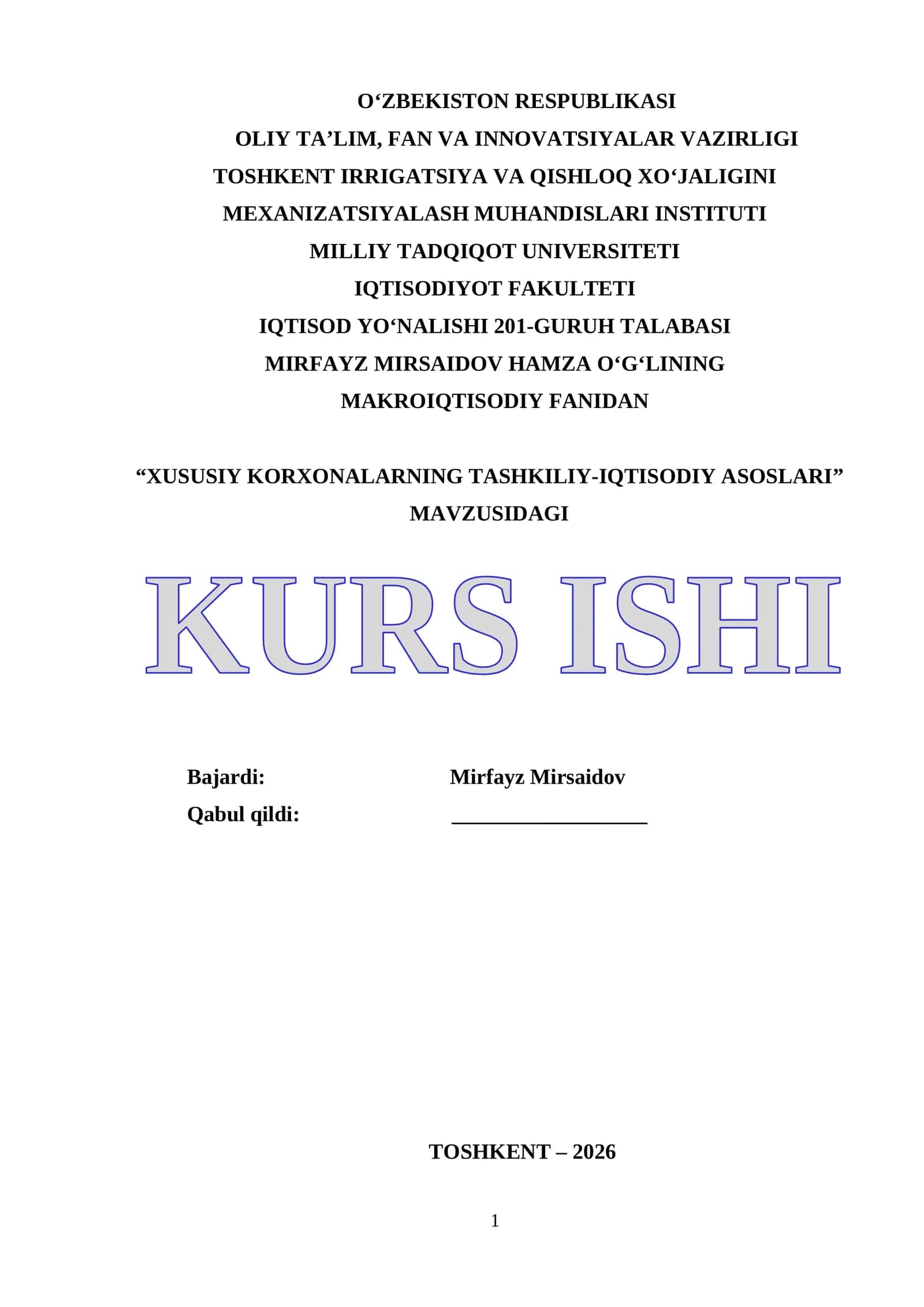 “XUSUSIY KORXONALARNING TASHKILIY-IQTISODIY ASOSLARI” MAVZUSIDAGI KURS ISHI