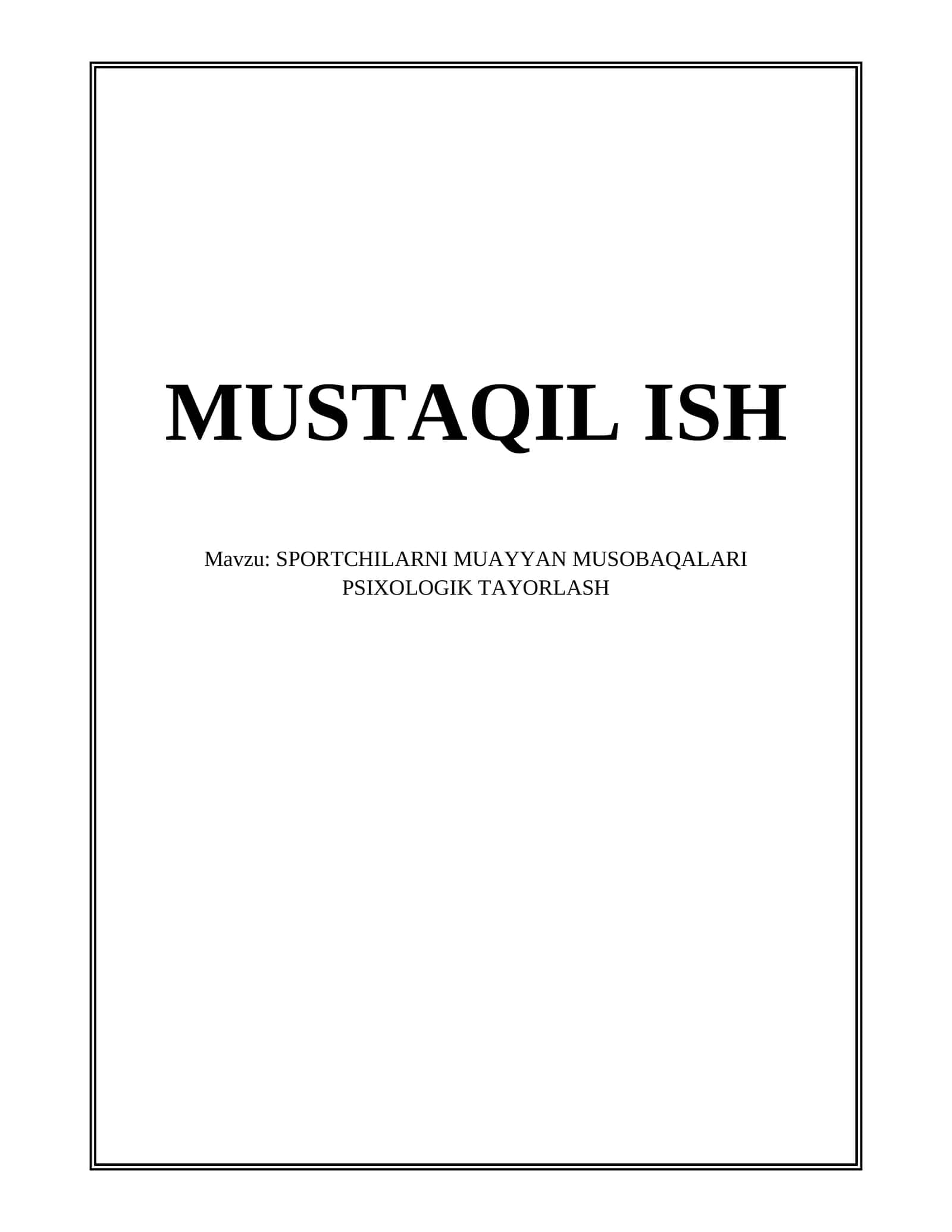 SPORTCHILARNI MUAYYAN MUSOBAQALARI PSIXOLOGIK TAYORLASH