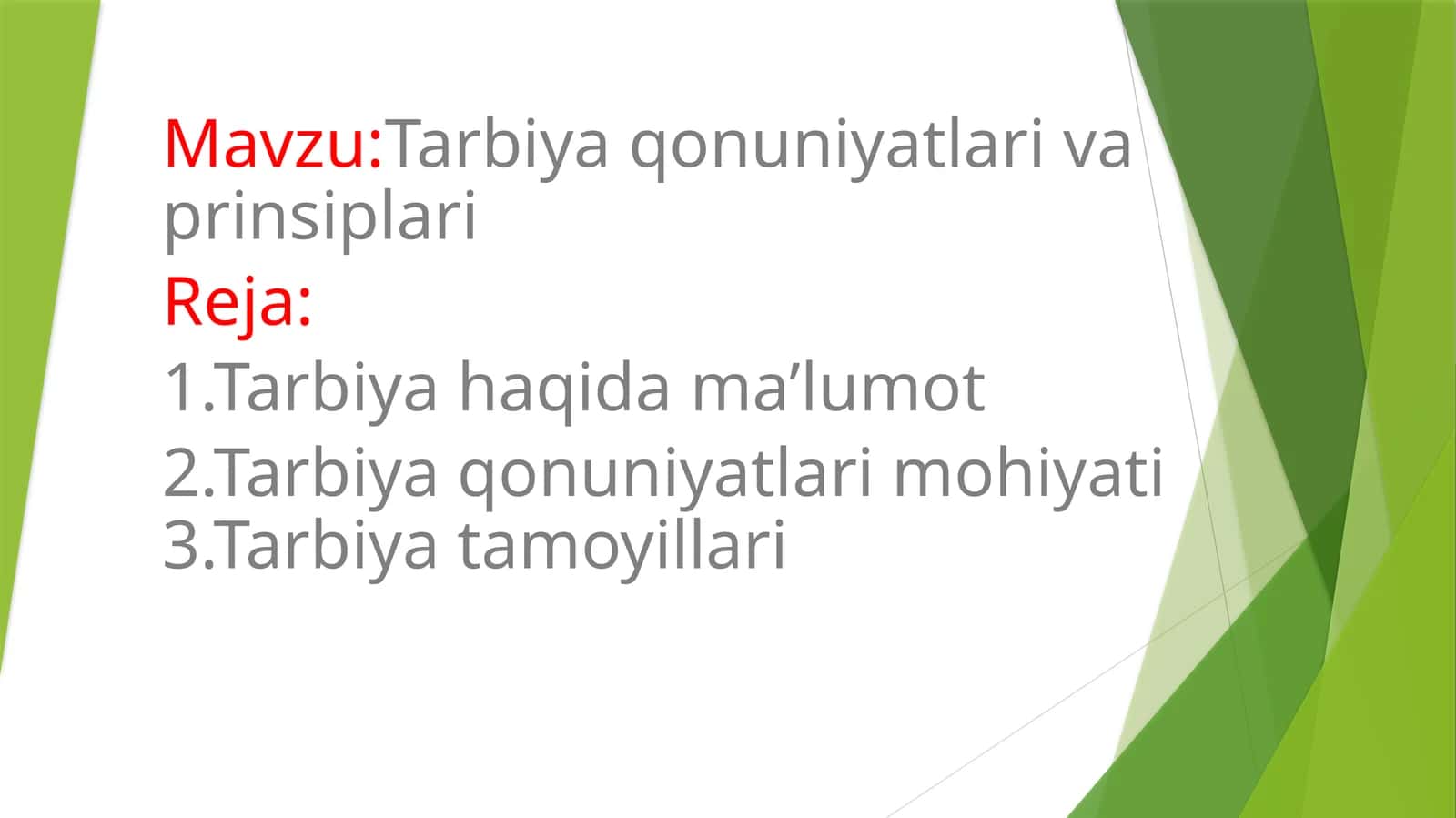Tarbiya qonuniyatlari va prinsiplari