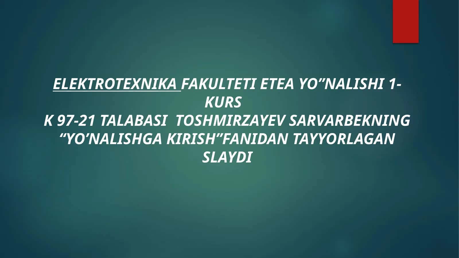 Energetika tavsifi. Energetika manbalari
