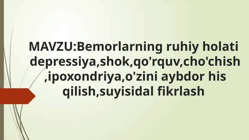 Bemorlarning ruhiy holati