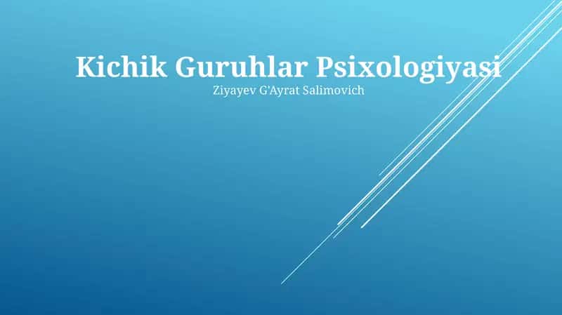 Kichik Guruhlar Psixologiyasi