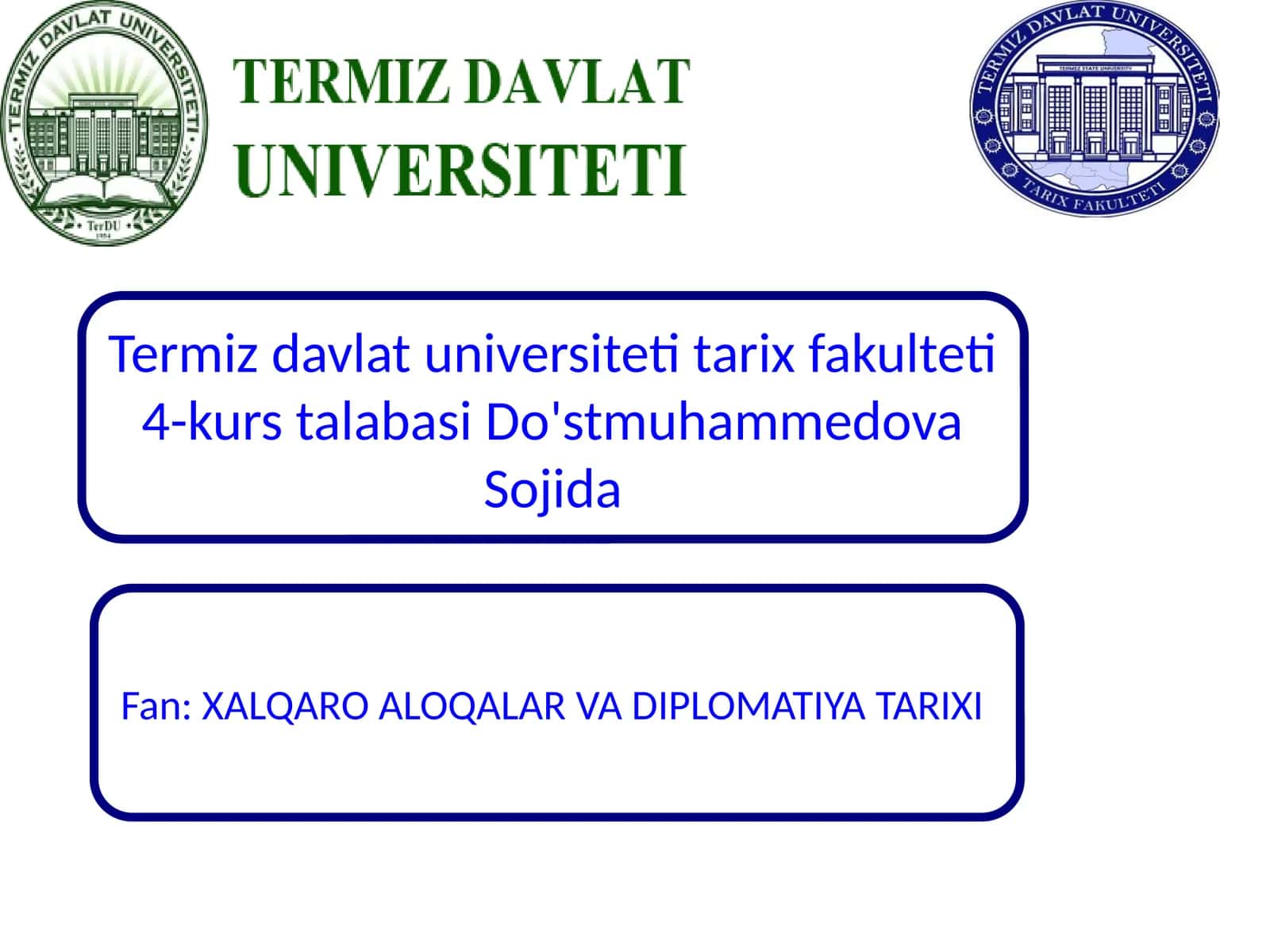 XALQARO ALOQALAR VA DIPLOMATIYA TARIXI