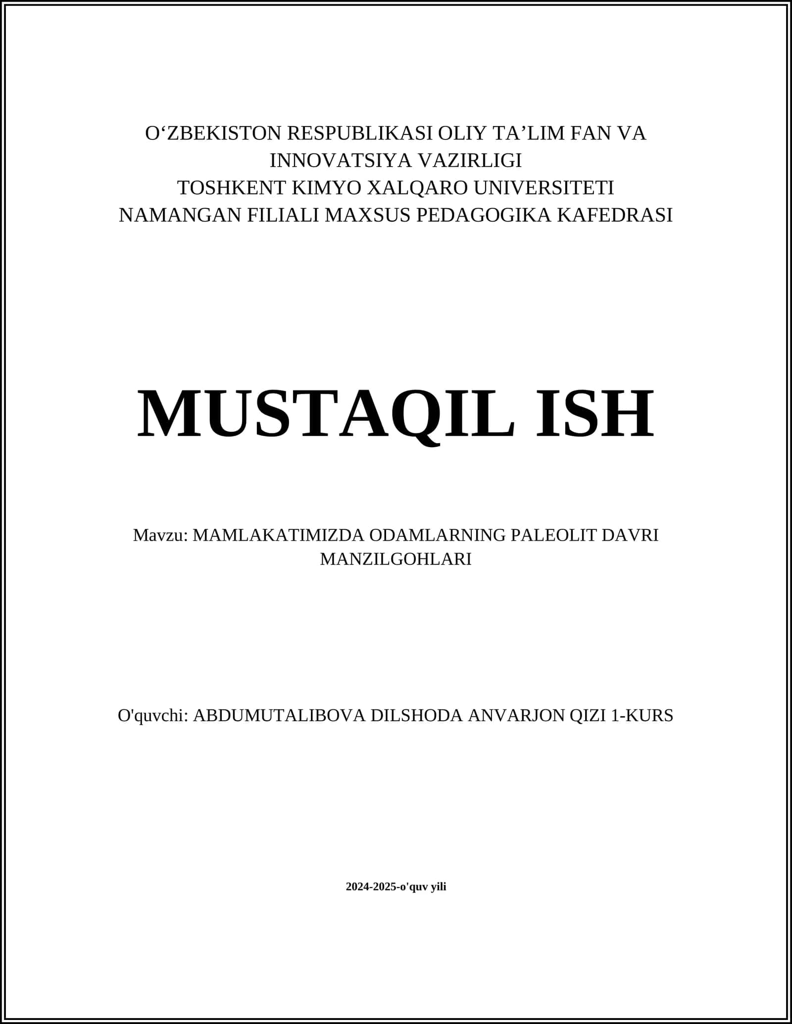 MAMLAKATIMIZDA ODAMLARNING PALEOLIT DAVRI MANZILGOHLARI