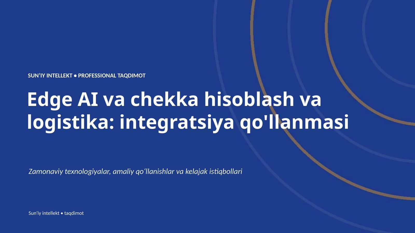 SUNʼIY INTELLEKT • PROFESSIONAL TAQDIMOT