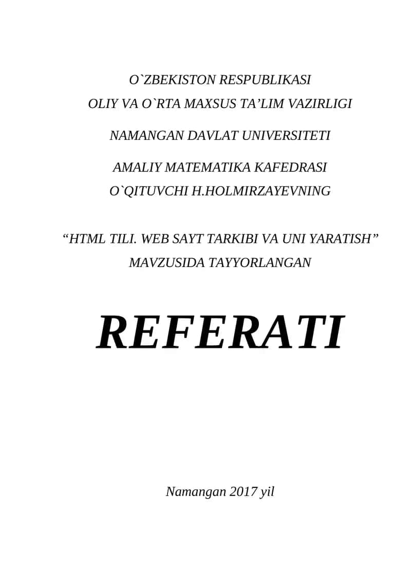 HTML TILI. WEB SAYT TARKIBI VA UNI YARATISH