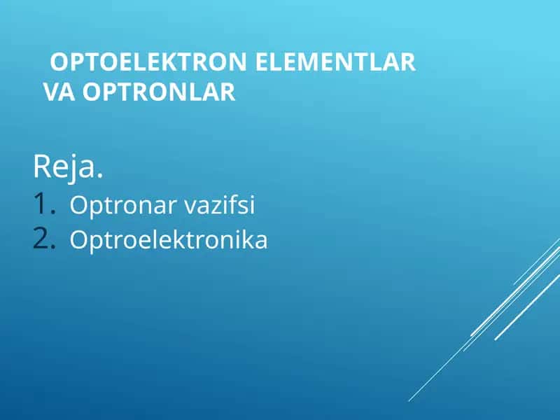 Optoelektronelementlar va optronlar