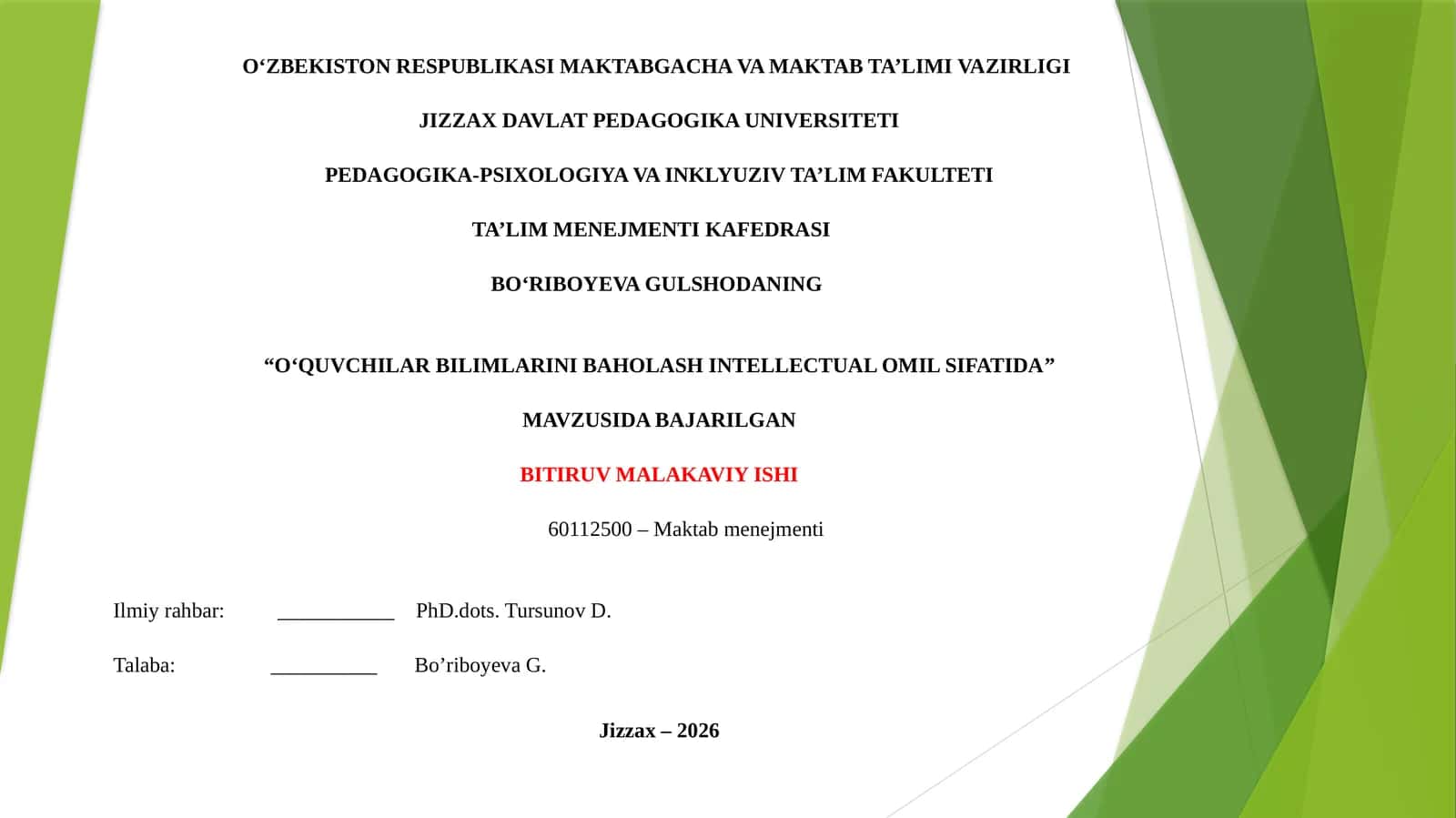 O‘QUVCHILAR BILIMLARINI BAHOLASH INTELLECTUAL OMIL SIFATIDA