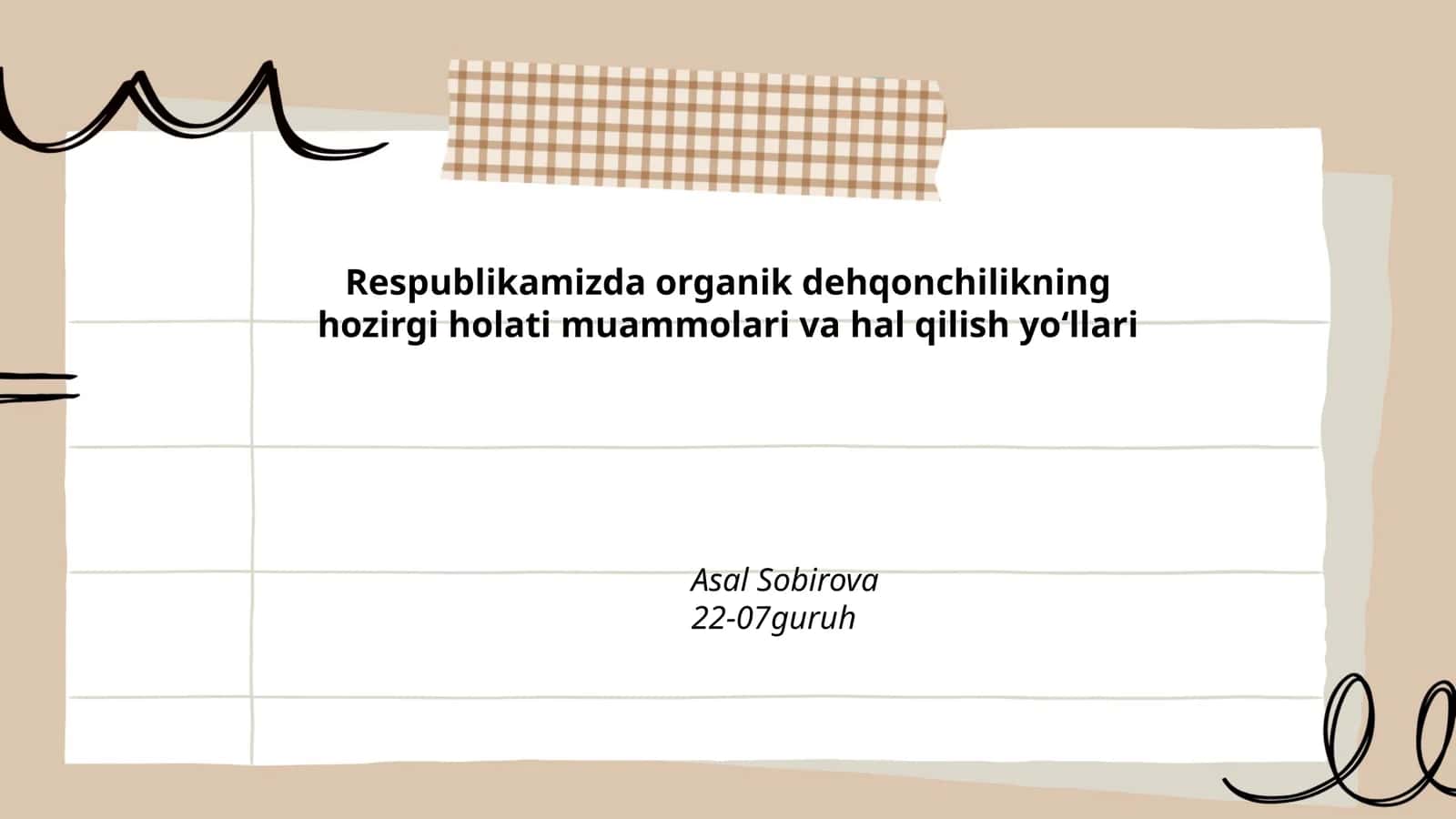 Respublikamizda Organik Dehqonchilikning Hozirgi Holati Muammolari va Hal Qilish Yoʻllari