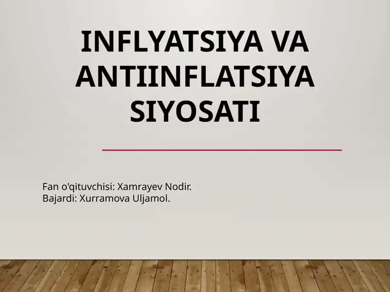 Inflyatsiya va antinflatsiyasi