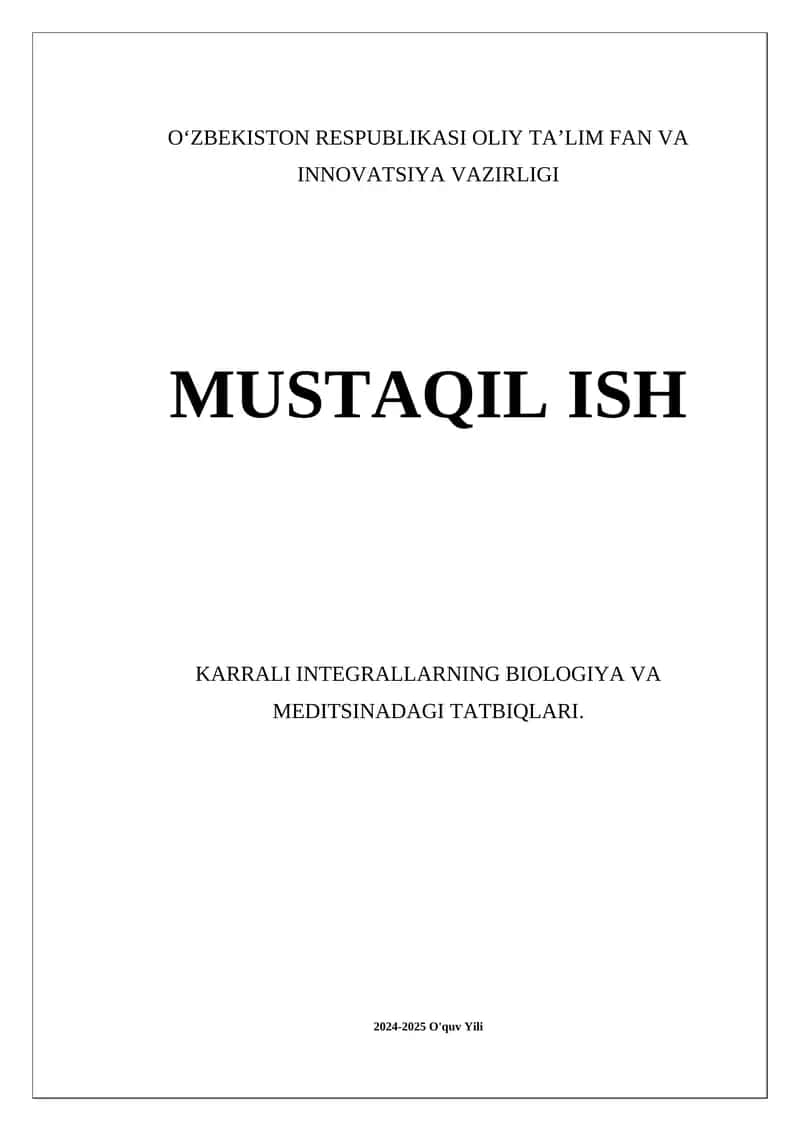 KARRALI INTEGRALLARNING BIOLOGIYA VA MEDITSINADAGI TATBIQLARI