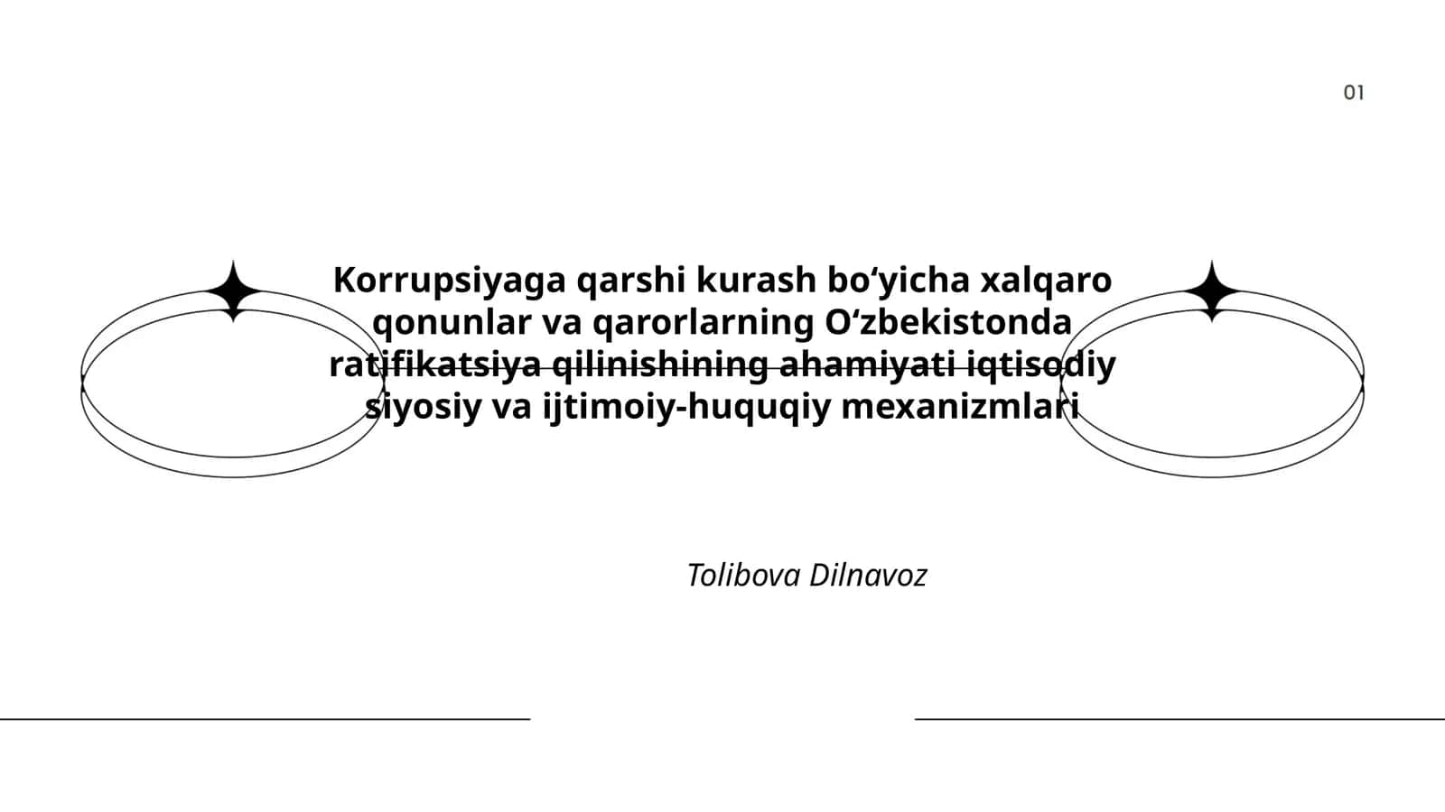 Korrupsiyaga qarshi kurash boʻyicha xalqaro qonunlar va qarorlarning Oʻzbekistonda ratifikatsiya qilinishining ahamiyati