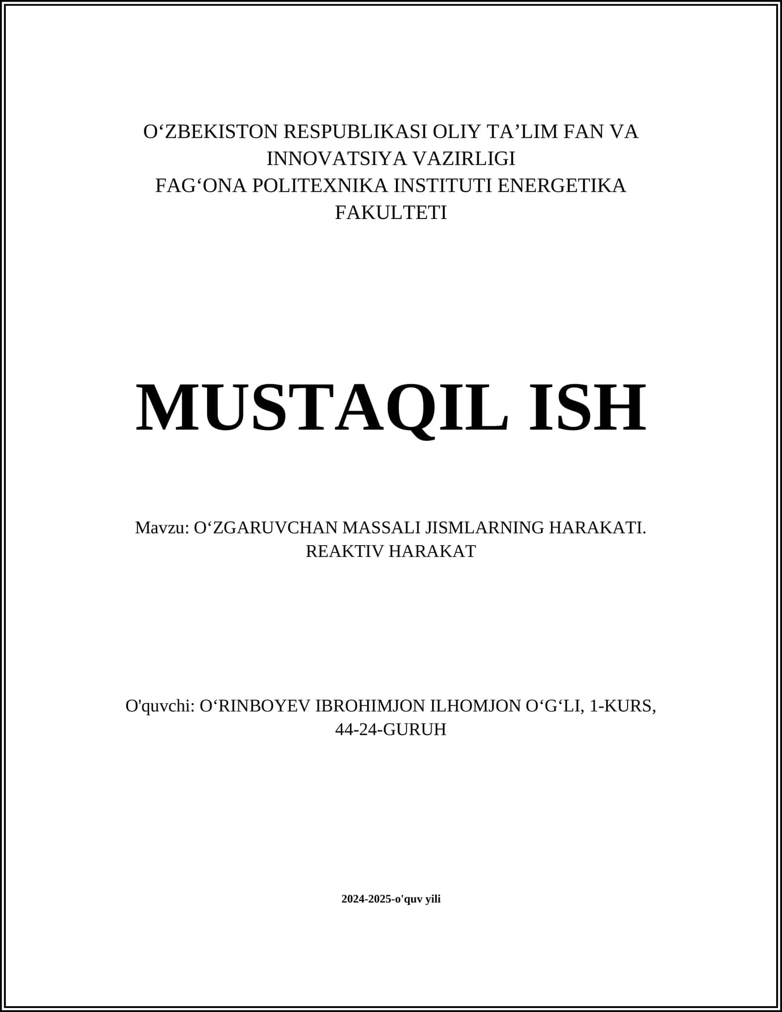 OʻZGARUVCHAN MASSALI JISMLARNING HARAKATI. REAKTIV HARAKAT