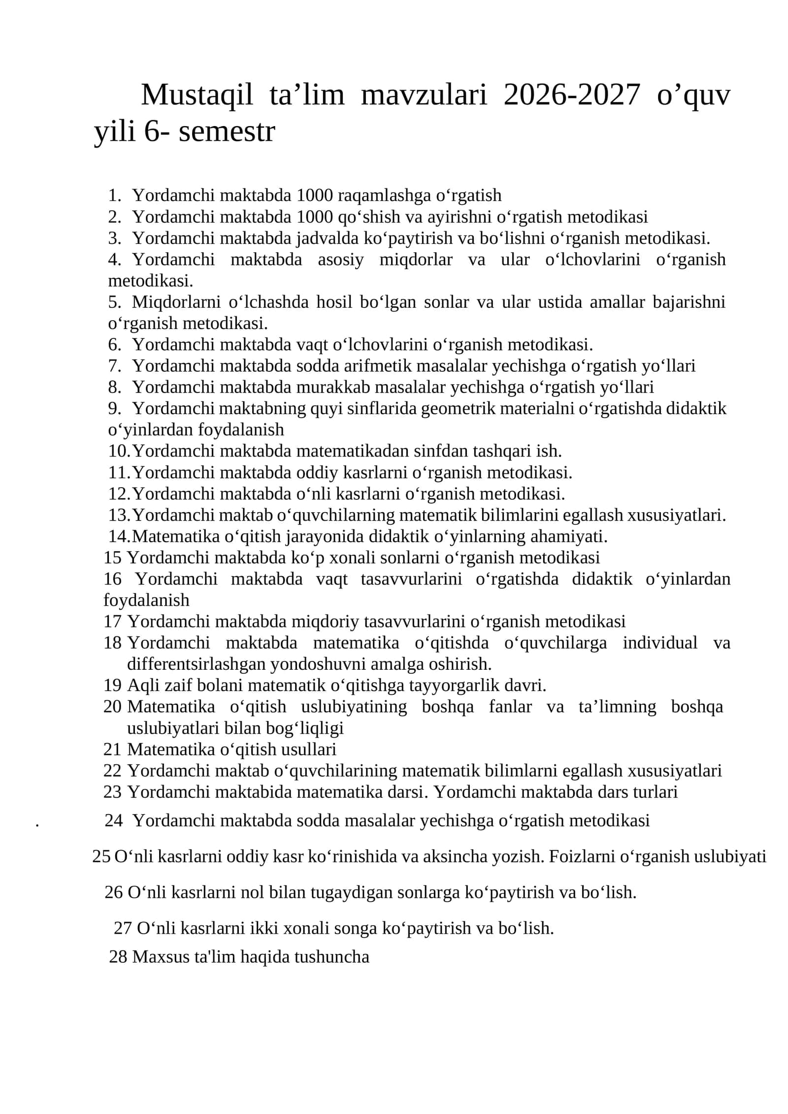 Mustaqil ta’lim mavzulari 2026-2027 o’quv yili 6- semestr