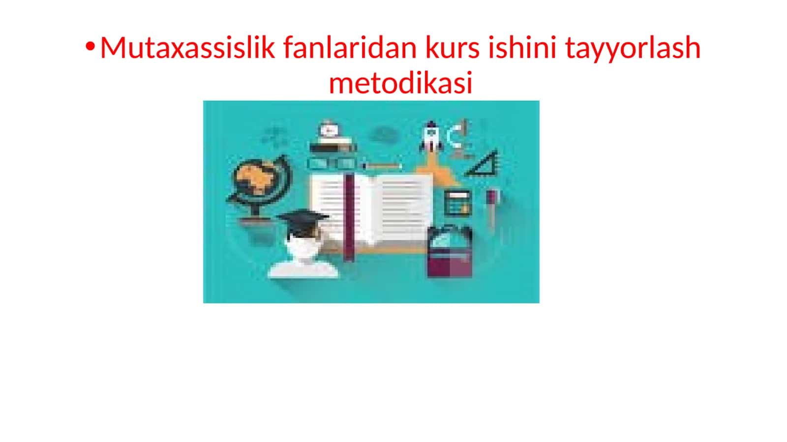 Mutaxassislik fanlaridan kurs ishini tayyorlash metodikasi