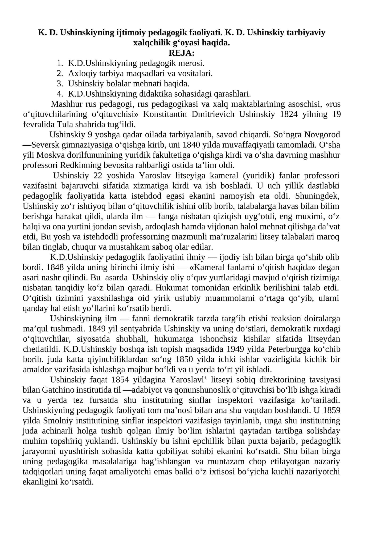 K. D. Ushinskiyning ijtimoiy pedagogik faoliyati. K. D. Ushinskiy tarbiyaviy xalqchilik g‘oyasi haqida