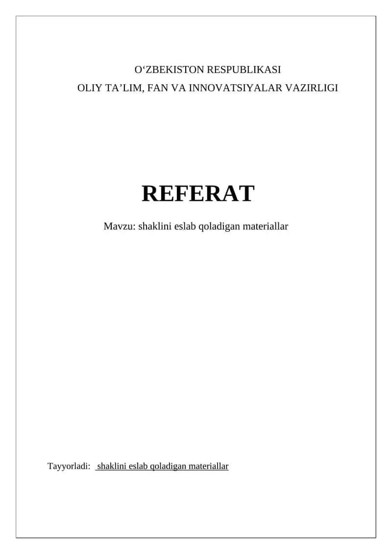shaklini eslab qoladigan materiallar