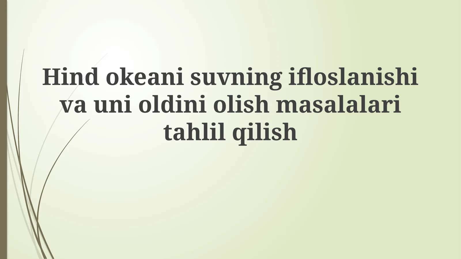 Hind okeani suv ifloslanishini olish masalalari