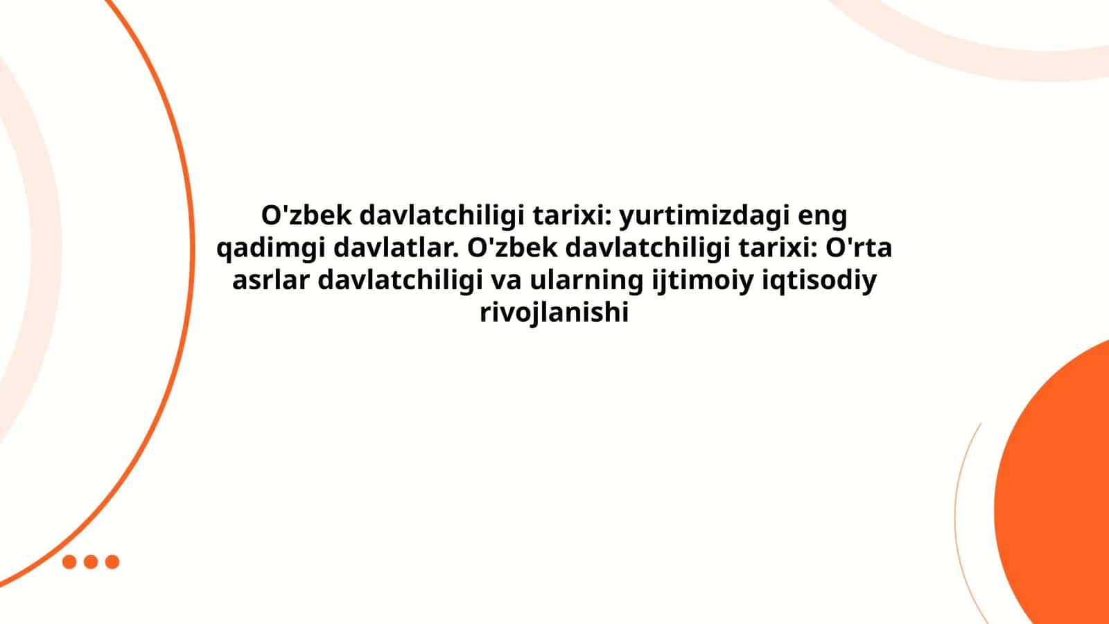 O'zbek davlatchiligi tarixi