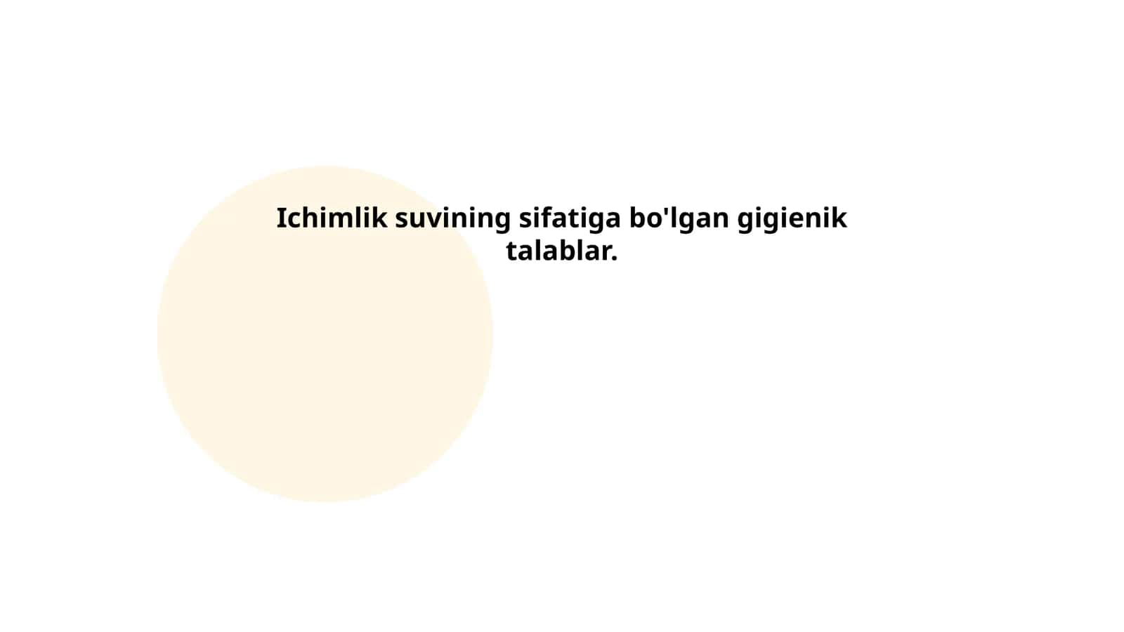 Ichimlik suvining sifatiga bo'lgan gigienik talablar