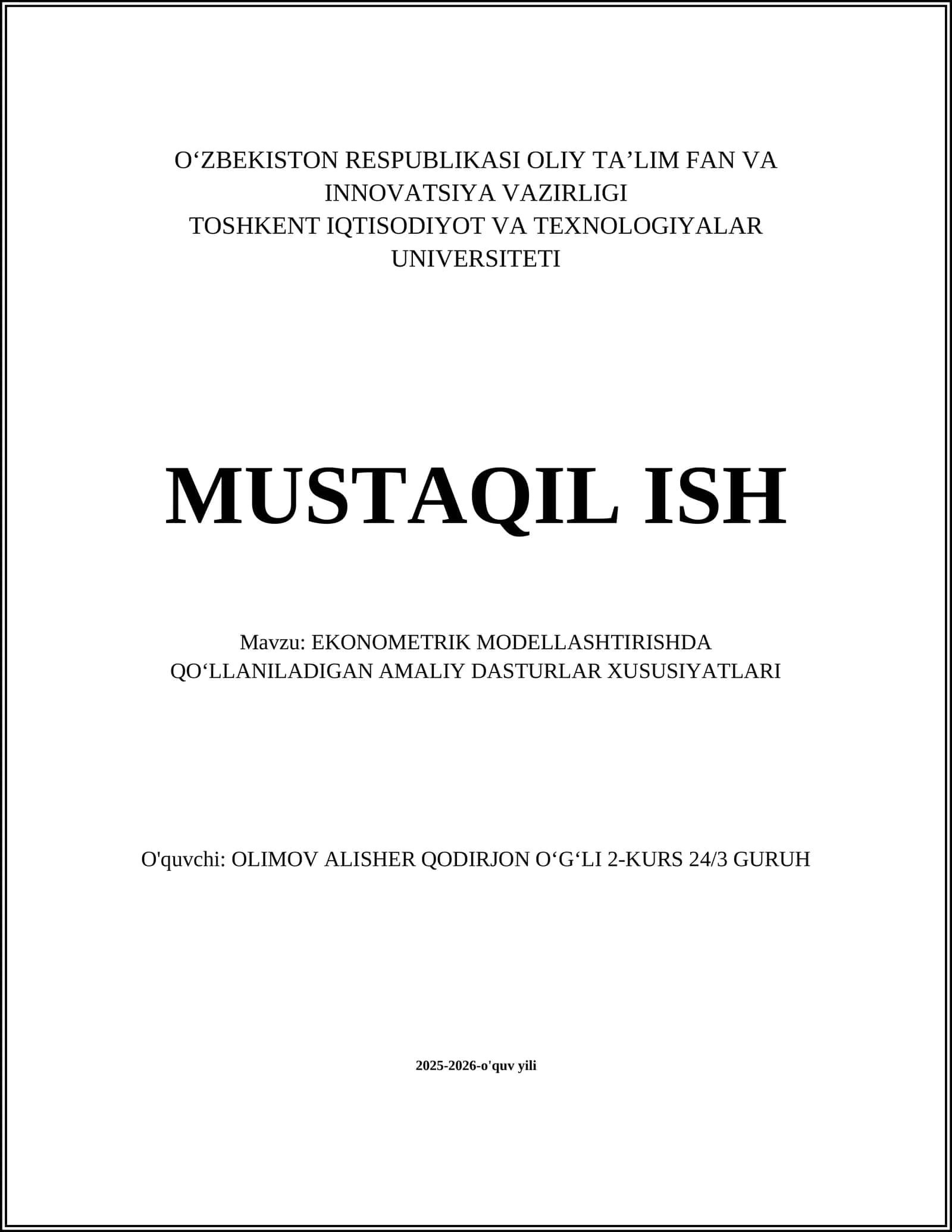 EKONOMETRIK MODELLASHTIRISHDA QO‘LLANILADIGAN AMALIY DASTURLAR XUSUSIYATLARI
