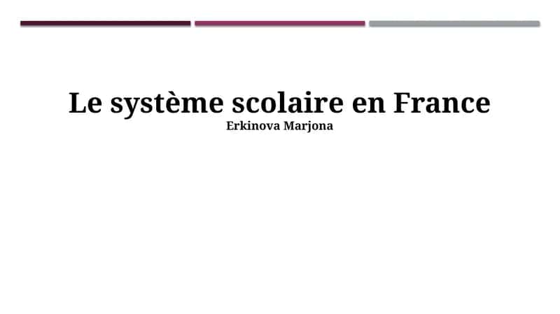 Le système scolaire en France